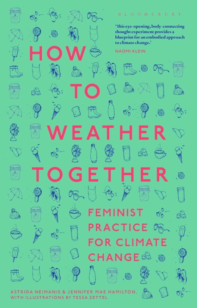 Workshop: ‘Weathering Together’ – Astrida Neimanis (2 July 2026)